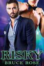 Risky (A Fairview Story, #2)