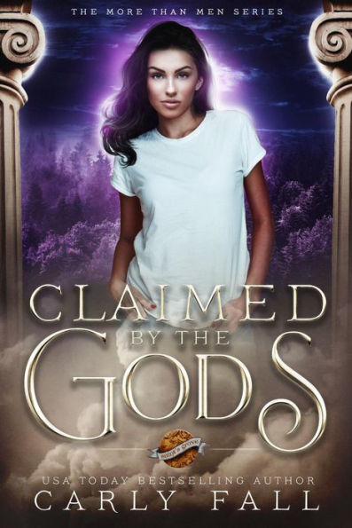 Claimed by the Gods (More than Men, #2)