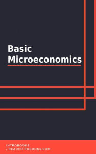 Title: Basic Microeconomics, Author: IntroBooks Team