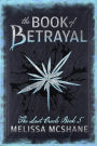 The Book of Betrayal (The Last Oracle, #5)