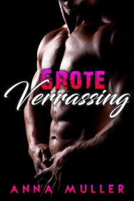 Title: Grote Verrassing, Author: Anna Muller