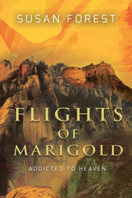 Flights of Marigold (Addicted to Heaven)