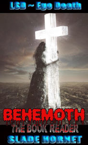 Title: Behemoth: The Book Reader, Author: Slade Hornet