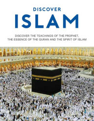 Title: Discover Islam, Author: Maulana Wahiduddin Khan