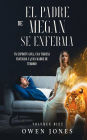 El Padre de Megan se enferma (La Serie de Megan, #10)