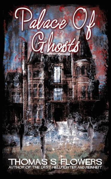 Palace of Ghosts
