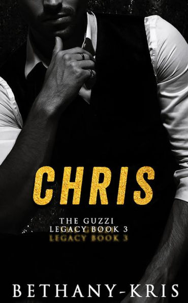 Chris (The Guzzi Legacy, #3)