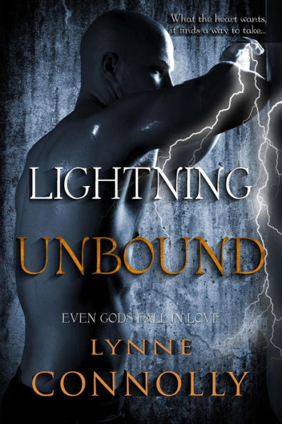 Lightning Unbound (Even Gods Fall In Love, #1)