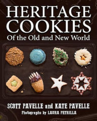 Title: Heritage Cookies of the Old and the New World, Author: Scott Pavelle