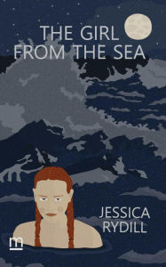 Title: The Girl from the Sea (Shaman series, #0), Author: Jessica Rydill