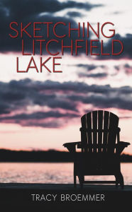 Title: Sketching Litchfield Lake, Author: Tracy Broemmer