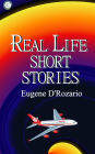 Real Life Short Stories