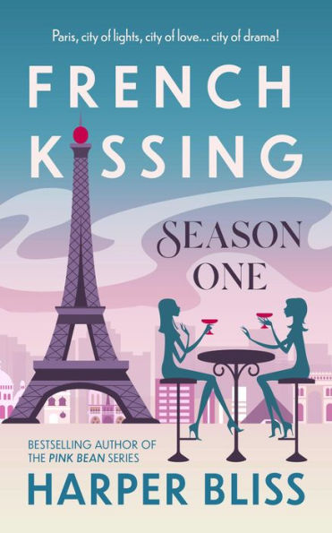 French Kissing: Season One