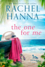 The One For Me (January Cove Series, #1)