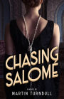 Chasing Salomé