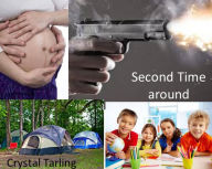 Title: Second Time Around, Author: Crystal Tarling
