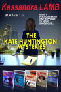 The Kate Huntington Mysteries: Books 1 - 5