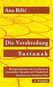 Title: Die Verabredung / Sastanak (Kroatisch-leicht.com), Author: Ana Bilic