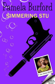 Title: Simmering Stu (Jane Delaney Mysteries, #6), Author: Pamela Burford