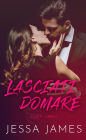 Lasciati domare (Club V, #2)