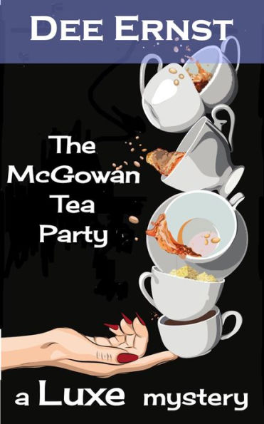 The McGowan Tea Party (The Luxe Mysteries, #1)