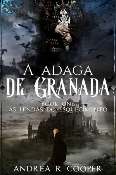 A Adaga de Granada (As Lendas do Esquecimento, #1)