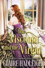 The Viscount and the Virgin (The School for Sophistication, #1)