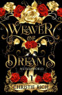 Weaver of Dreams (Netherworld, #1)