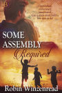Some Assembly Required