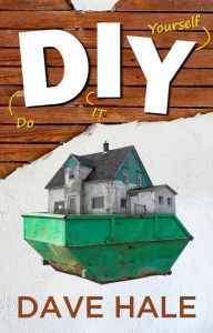 Title: DIY, Author: Dave Hale
