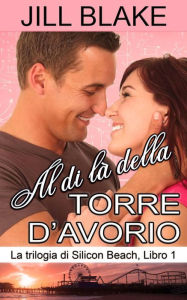 Title: Al di là della torre d'avorio, Author: Jill Blake