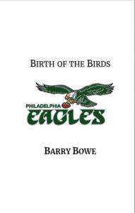 Title: Birth of the Birds, Author: Barry Bowe