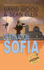 Destination: Sofia (Dane Maddock Destination Adventure, #3)