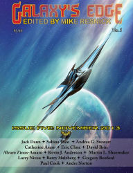 Title: Galaxy's Edge Magazine: Issue 5, November 2013, Author: Kevin J. Anderson