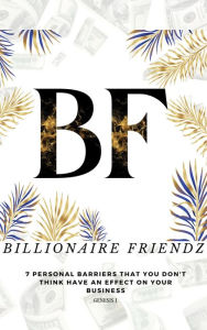 Title: Billionaire Friendz, Author: Genesis Joyner