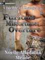 Furious Misfortune: Overture (Crucible of Change, #1.5)