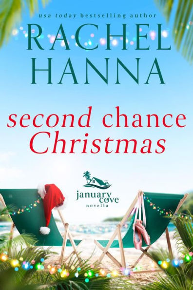 Second Chance Christmas (January Cove Series)