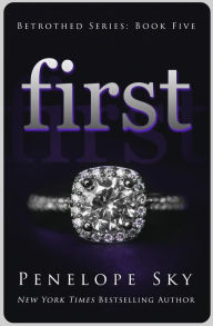 Free downloadable audiobook First (Betrothed, #5) 9781078761277 by Penelope Sky in English