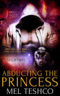 Abducting the Princess (Nightmix, #2)