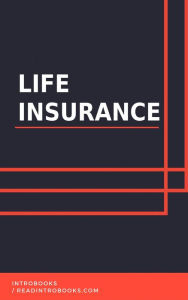 Title: Life Insurance, Author: IntroBooks Team