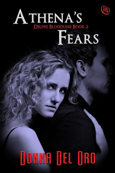 Athena's Fears (The Delphi Bloodline, #2)