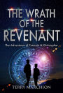 The Wrath of the Revenant (The Adventures of Tremain & Christopher, #3)