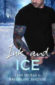 Title: Ink and Ice (Twin Cities Ice), Author: Erin McRae