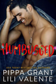 Free ebooks in english Humbugged FB2 RTF English version by Lili Valente, Pippa Grant 9781940517803