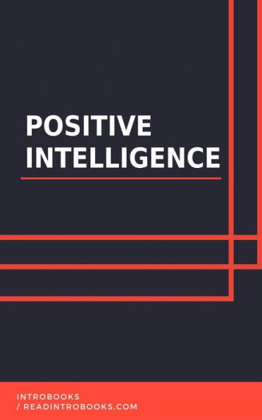 Positive Intelligence