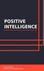 Positive Intelligence