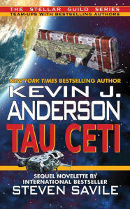 Title: Tau Ceti, Author: Kevin J. Anderson