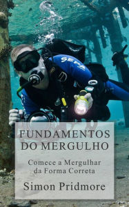 Title: Fundamentos do Mergulho, Author: Simon Pridmore