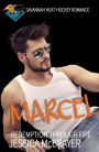 Marcel - Redemption Through Fire (Savannah Heat Hockey Series, #5)