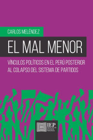 Title: El mal menor, Author: Carlos Meléndez